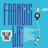 Francis Lai - Play it like Francis
