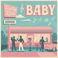 Sophie - Pretty Little Baby