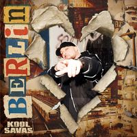 Kool Savas - Berlin (Explicit)