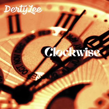 DertyLee - Clockwise