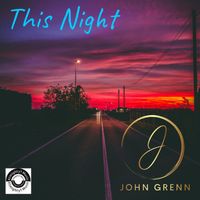 John Grenn - This Night