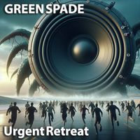 Green Spade - Urgent Retreat