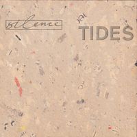 Silence - Tides