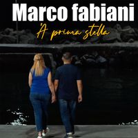 Marco Fabiani - 'A prima stella