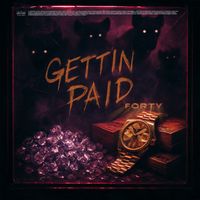 Forty - PAID (Explicit)