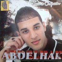 Cheb Abdelhak - Achekek trukage (Explicit)