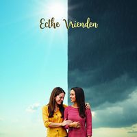 Thymen Schrijvers - Echte Vrienden