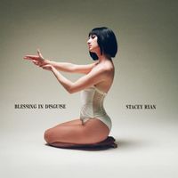 Stacey Ryan - Blessing In Disguise (Explicit)