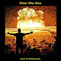 Paul W Whiteman - Kiss the Sun (Explicit)