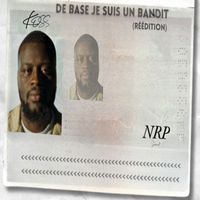 Koss - De Base je Suis un Bandit (Réedition [Explicit])