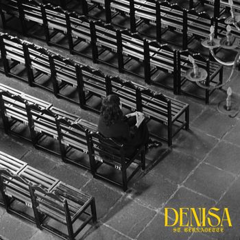 denisa - St. Bernadette (Explicit)