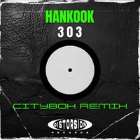 Hankook - 303 (Citybox Remix)