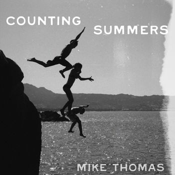 Mike Thomas - Counting Summers