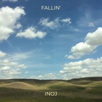 INOJ - Fallin'