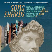 Peter Stampfel - Muses Nine and Other Jingles, Prayers, and Rounds from Song Shards