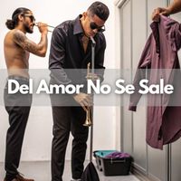 Felix Manuel - Del Amor No Se Sale (Explicit)