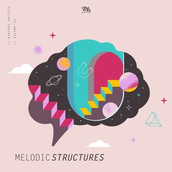 Various Artists - Melodic Structures, Vol. 19