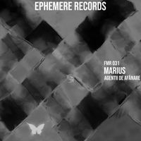 Marius - Agentii De Afânare (Ephemere 031)