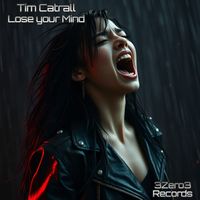 Tim Catrall - Lose Your Mind