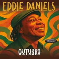 Eddie Daniels - Outubro