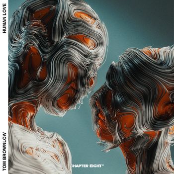 Tom Brownlow - Human Love