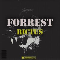 forrest - Rictus (Explicit)