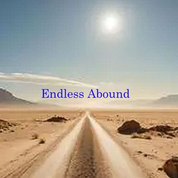 Alain Daigneault - Endless Abound