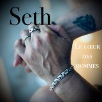 Seth - Le coeur des hommes