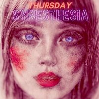 Thursday - SYNESTHESiA (Instrumental)
