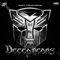 OTM - Decepticons (Explicit)