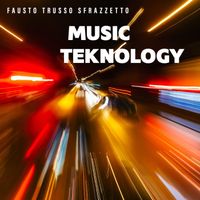 Fausto Trusso Sfrazzetto - Music Teknology
