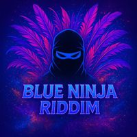 King Bubba FM - BLUE NINJA RIDDIM
