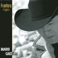 Mario Castelli - Frontera