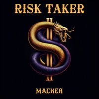 Macker - Risk Taker (Explicit)