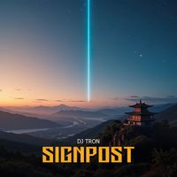 DJ Tron - Signpost