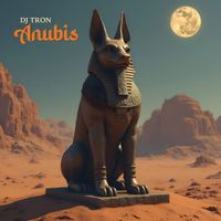 DJ Tron - Anubis