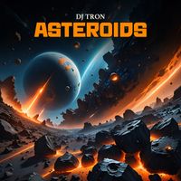 DJ Tron - Asteroids