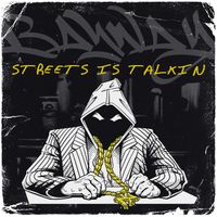 Bayway NJ - Streets Is Talkin (Explicit)