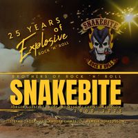 Snakebite - Brothers of Rock 'n' Roll (Explicit)