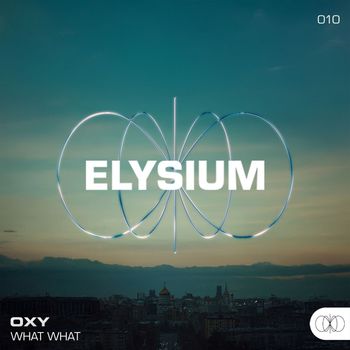 OXY - What What