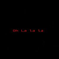 ISMAIL - OH LA LA LA