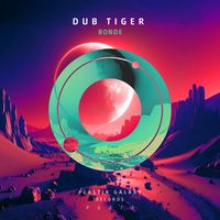 Dub Tiger - Bonde