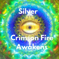 Silver - Crimson Fire Awakens