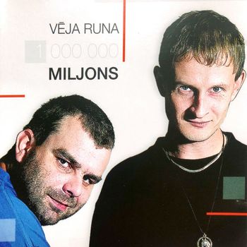 Vēja Runa - Miljons