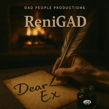 ReniGAD - Dear Ex (Explicit)