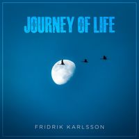 Fridrik Karlsson - Journey of Life