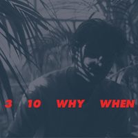 Jamie Woon - 3, 10, Why, When