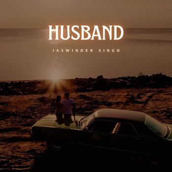 Jaswinder Singh - Husband (Explicit)