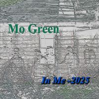 Mo Green - In Me
