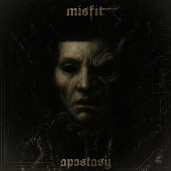 Misfit - Apostasy